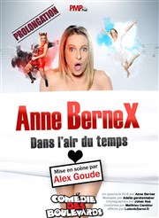 Anne Bernex dans L'air du temps Comédie des Boulevards Affiche